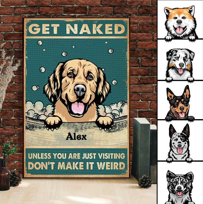 Get Naked Funny Bathroom Dog and Cat Personalized Metal Sign