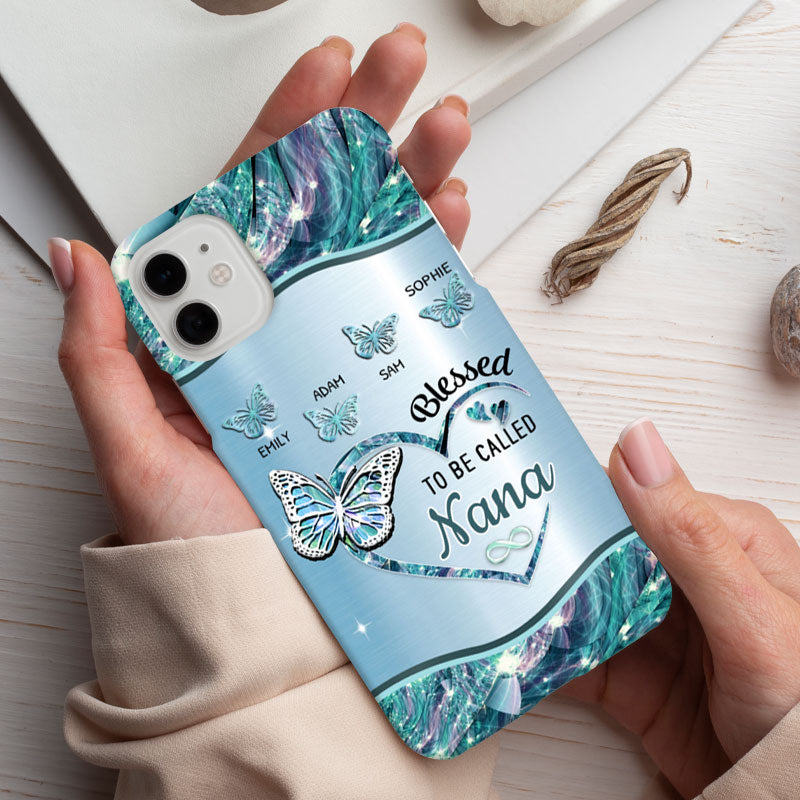 Blessed To Be Called Grandma Nana Nanny Mimi Personalized Phone Case
