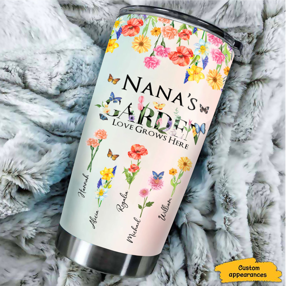 Flower Grandma's Garden Mom Nana Mimi Gigi Auntie Personalized Tumbler