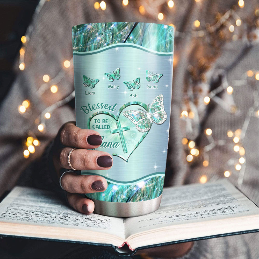 Blessed To Be Called Cross Heart Butterfly Nickname Kids Names Personalized Tumbler 17 Colors 20oz