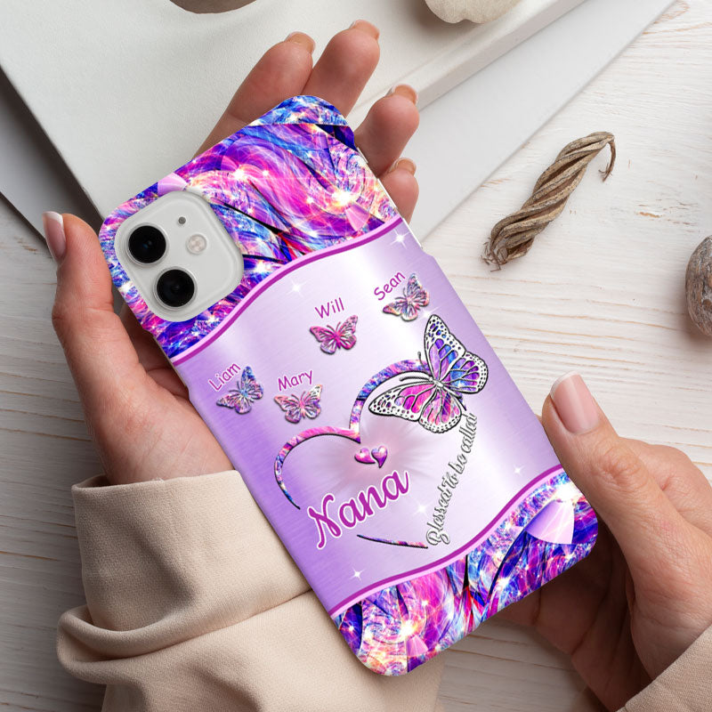 Butterflies Blessed to be called Nana Mimi Gigi Grandma Personalized Phone case