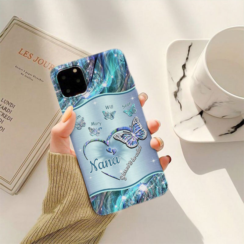 Butterflies Blessed to be called Nana Mimi Gigi Grandma Personalized Phone case
