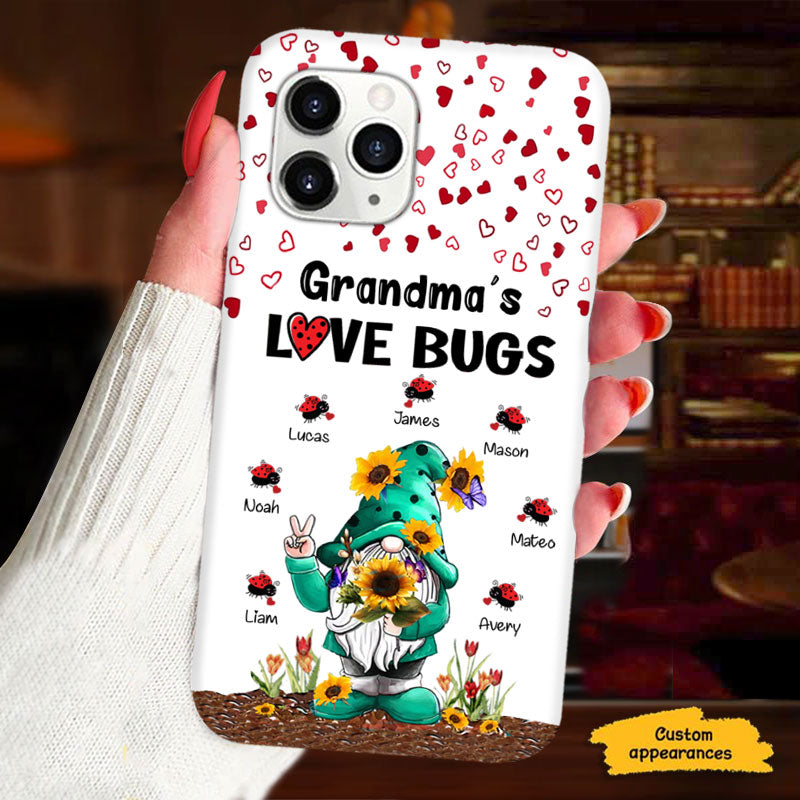 Gnome Mom Grandma Love Bugs Nana Mimi Gigi Auntie Personalized phone case SC2612429