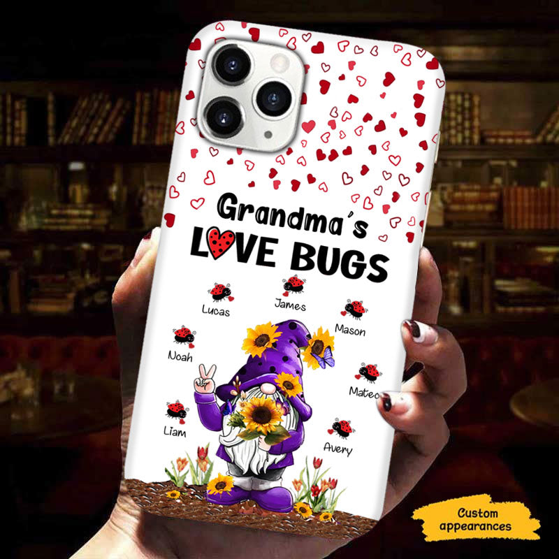 Gnome Mom Grandma Love Bugs Nana Mimi Gigi Auntie Personalized phone case SC2612429