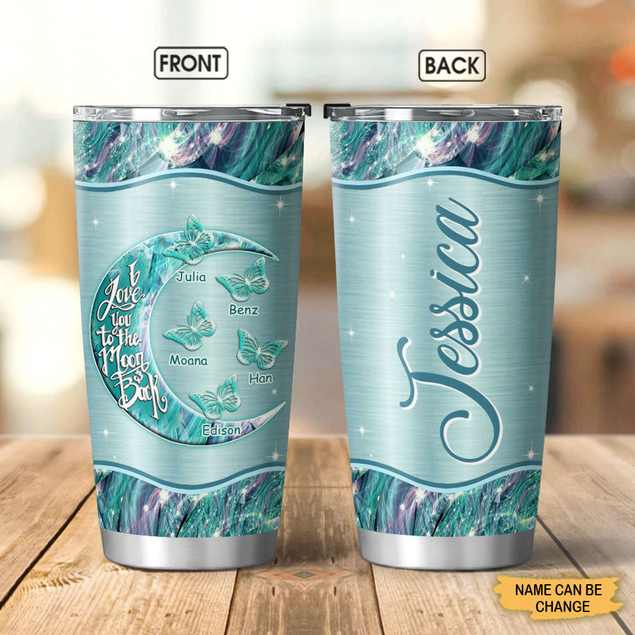 Butterfly I love you moon and back Grandma Nana Mommy Personalized Tumbler SC01112 - Drive mockup HP20SEP22HL01