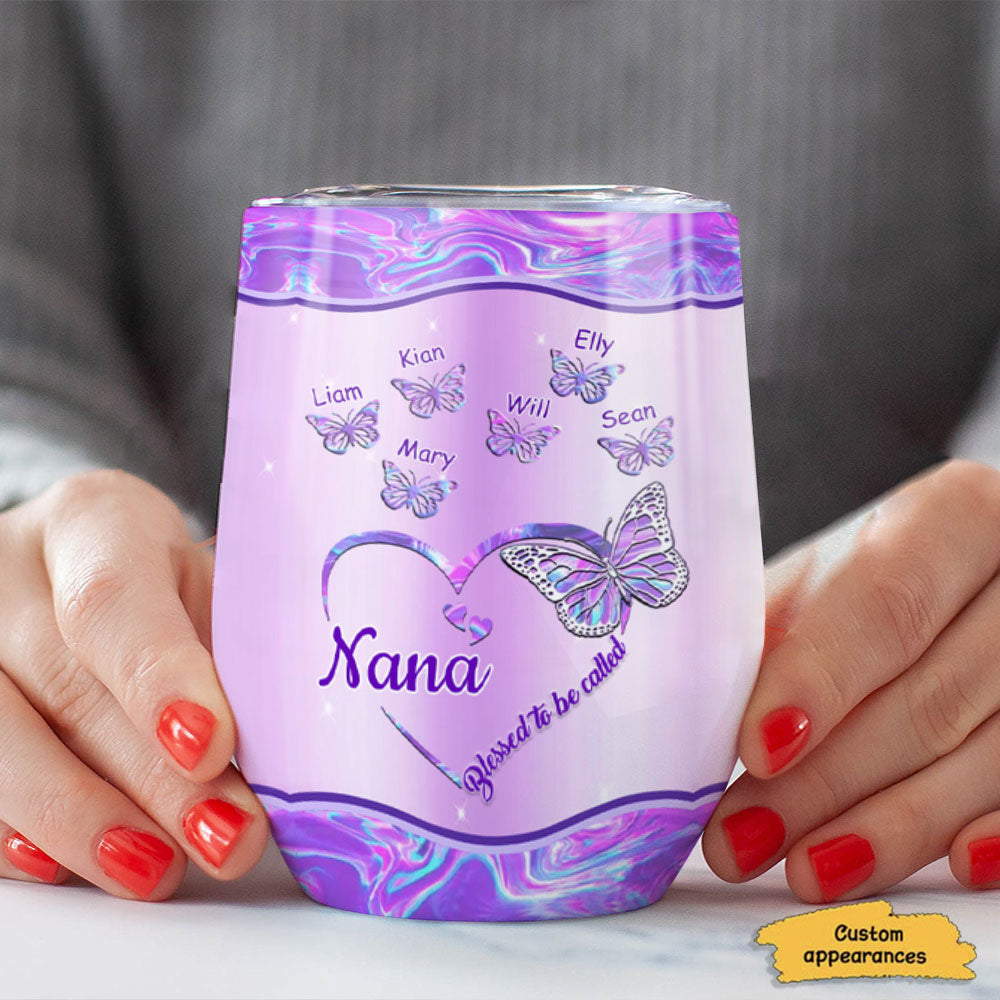 Butterfly Heart Blessed To Be Called Grandma Kids Names Personalized Wine Tumbler