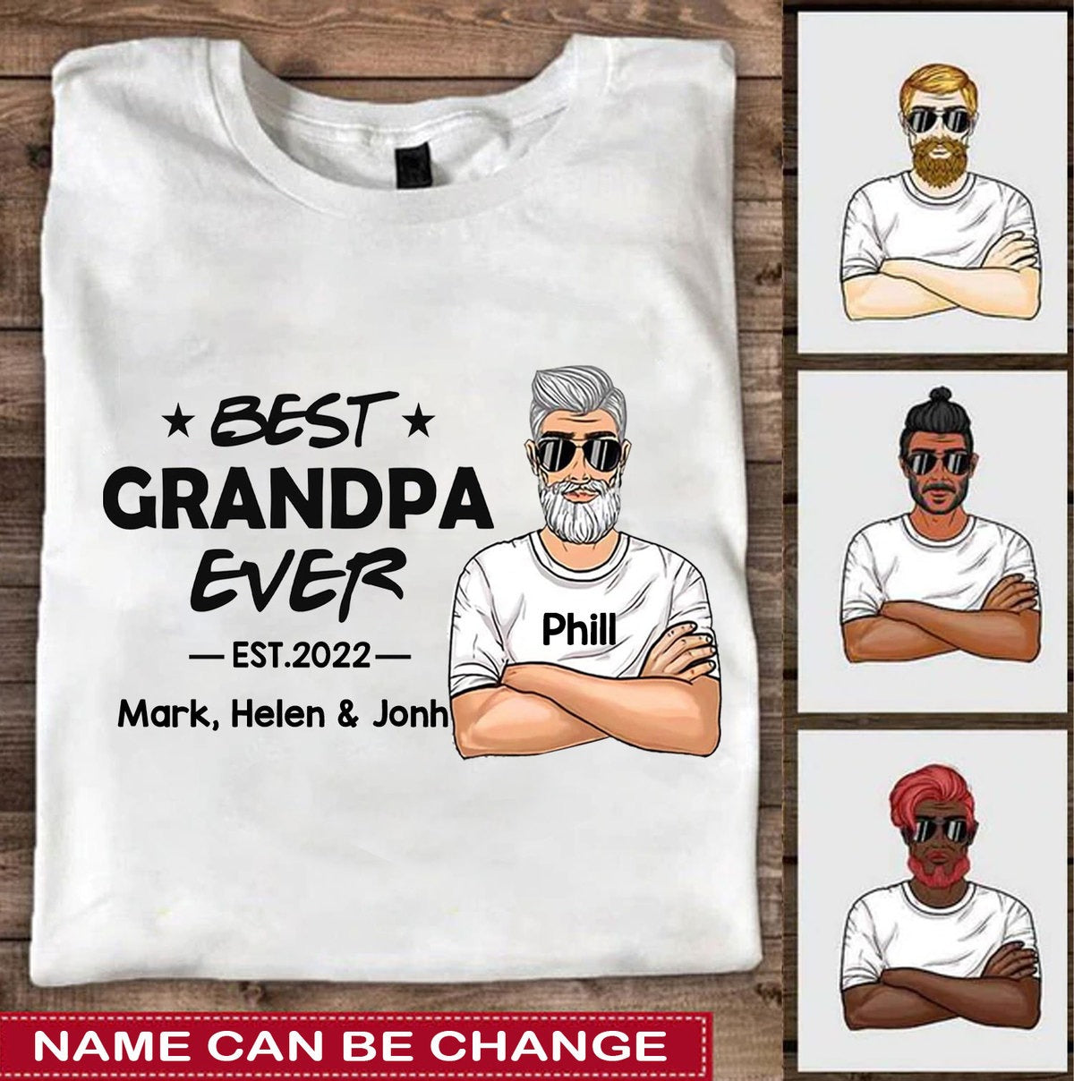 Best Grandpa Ever Papa Daddy Personalized Shirt Apparel Gearment
