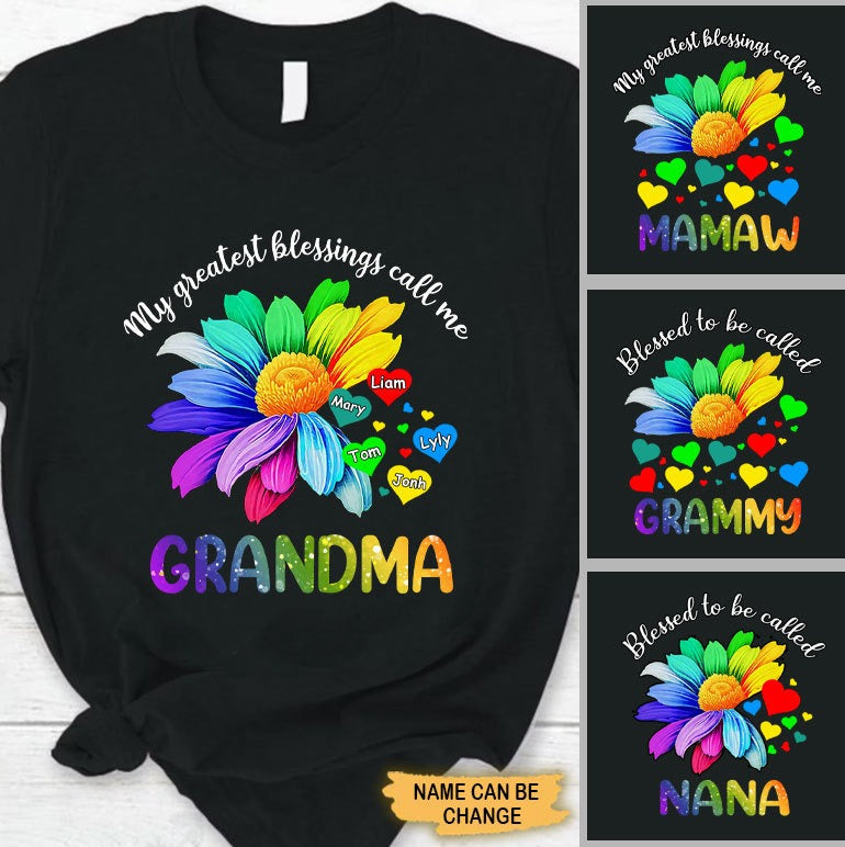 Colorful Flower My greatest blessings called me Grandma Mommy Aunite Personalized Shirt Apparel Gearment