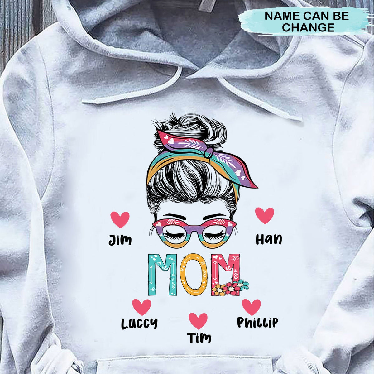 Colorful Messy Bun Mom, Grandma Auntie Personalized Shirt 2D Hoodie Dreamship