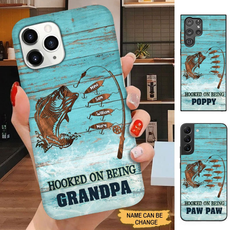 Hooked On Being Grandpa Papa Daddy Personalized Phone case Phone case FUEL