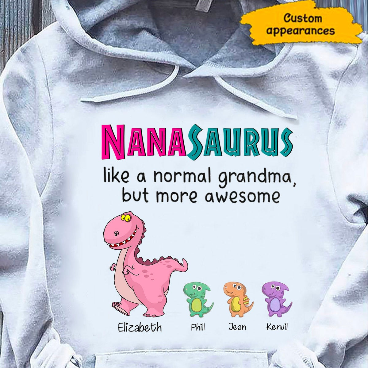 Nanasaurus Grandmasaurus Grandma Mommy Auntie Personalized Hoodie Shirt SC10113