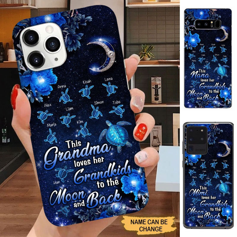 Turtle This Grandma Love Her Grandkids To The Moon & Back Personalized Mommy, Nana, Grandma, Auntie Phone Case Phone case FUEL