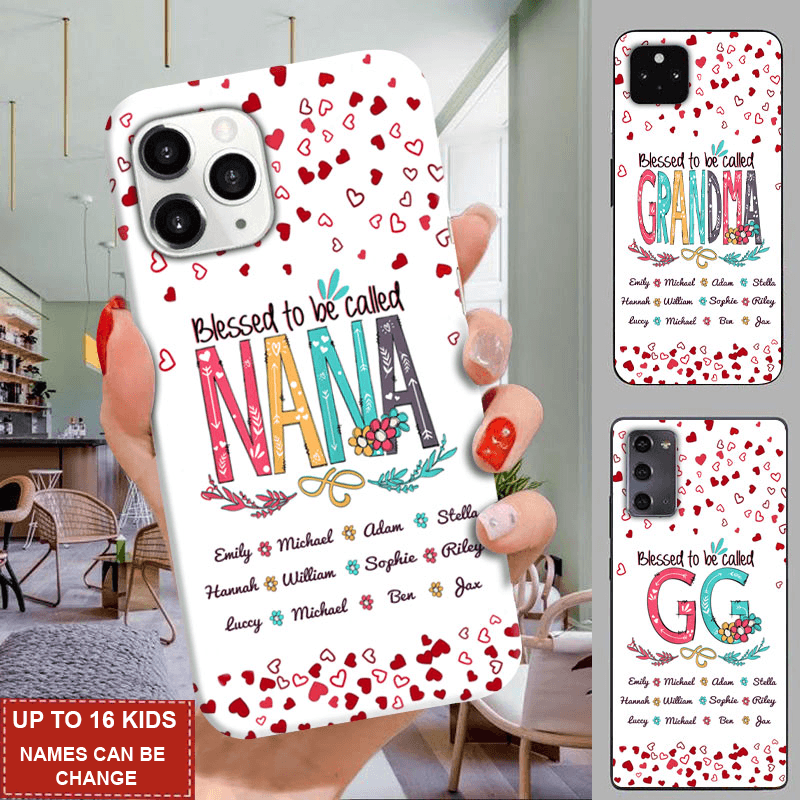 Personalized Custom "Blessed to be called Nana" Mommy, Nana, Grandma, Auntie Phone Case 24hl100 Phone case FUEL
