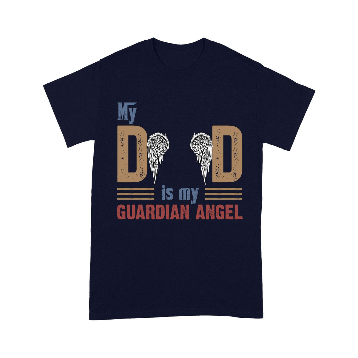 Customized My Dad Is My Guardian Angel T-Shirt PM05JUN21CT2 Dreamship S Navy