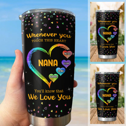 Colorful Heart We Love You Mom Grandma Nana Mimi Gigi Auntie Personalized Tumbler