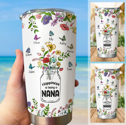 Personalized Flower Butterfly Happiness Is Being A Nana Tumbler