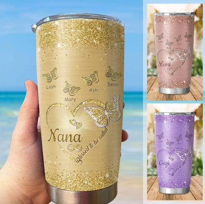 Glitter Heart Butterfly Blessed To Be Called Grandma Kids Names Personalized Tumbler 4 Colors 20oz