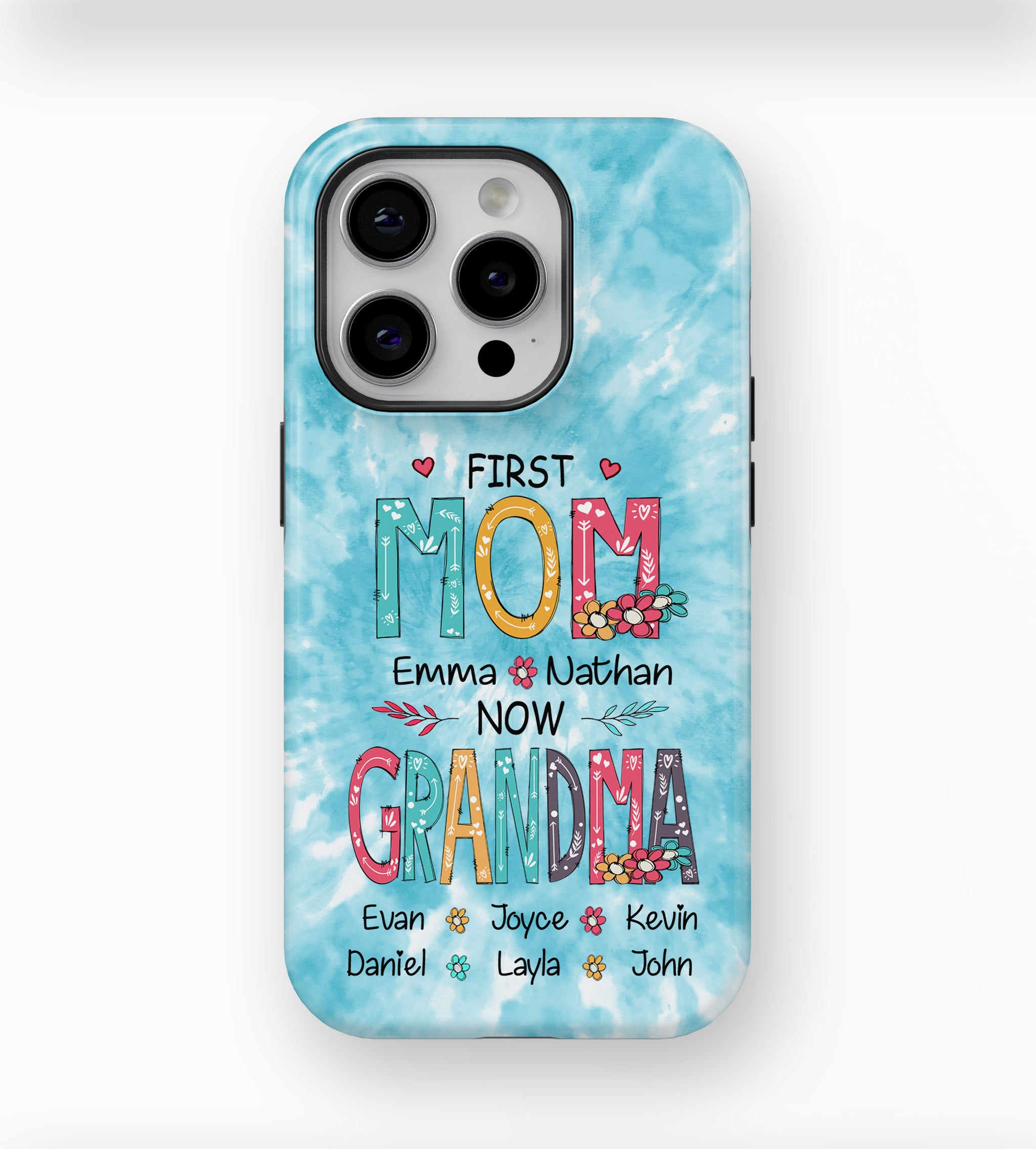 First MOM now GRANDMA Mommy Nana Auntie Personalized Tough Case