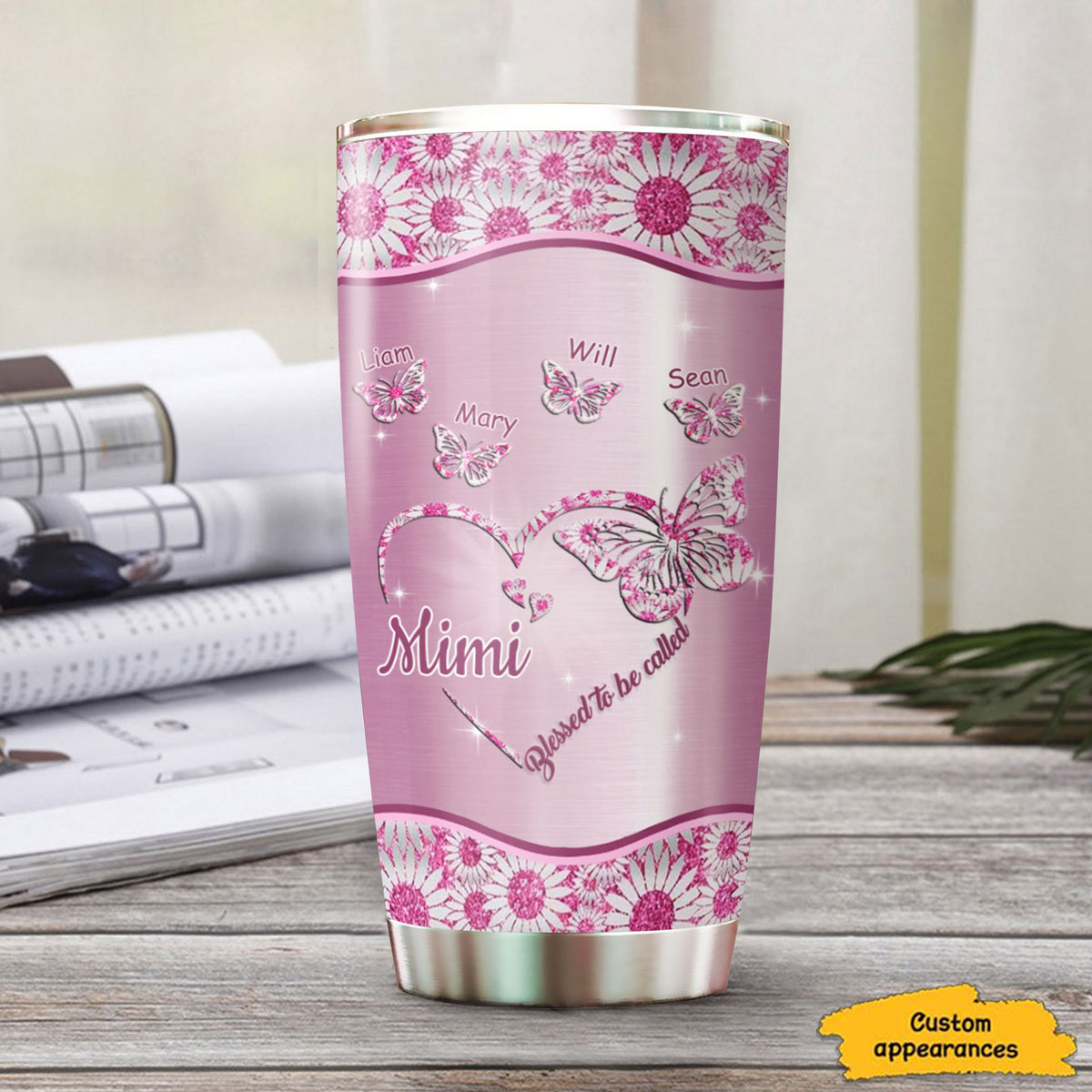 Butterfly Heart Blessed To Be Called Mom Grandma Nana Mimi Gigi Auntie Personalized Tumbler With Name On Back
