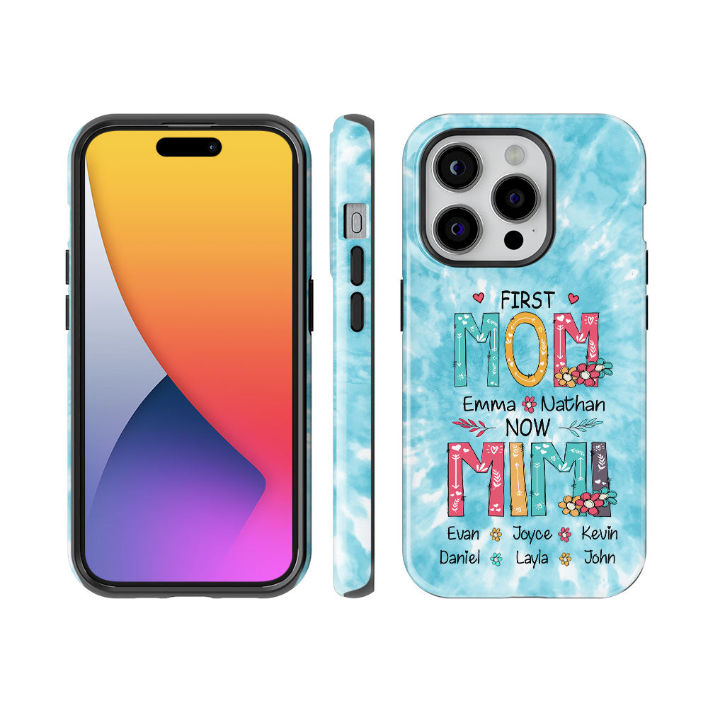 First MOM now GRANDMA Mommy Nana Auntie Personalized Tough Case