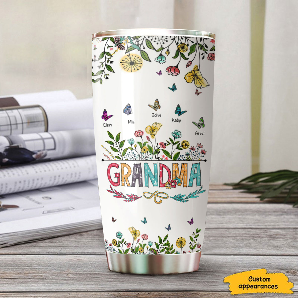 Flower Butterfly Grandma Nana Mimi Mom Auntie Personalized Tumbler