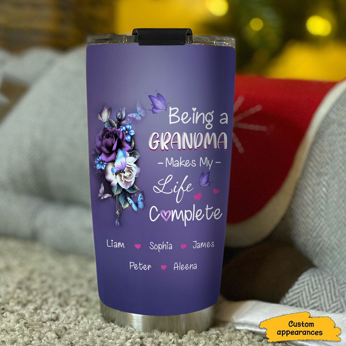 Being a Grandma Make My Life Complete personalized tumbler 20oz - 2