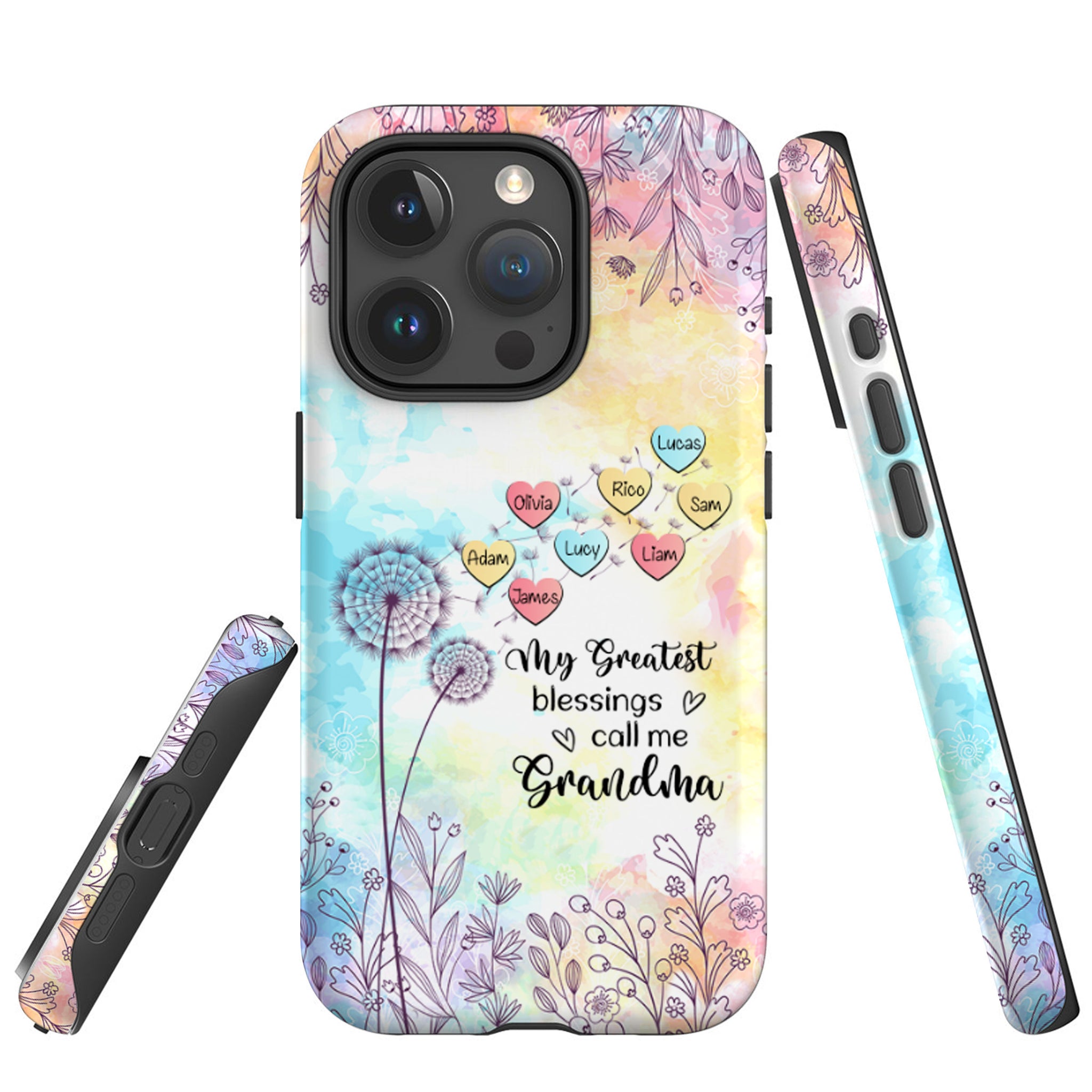 My Greatest Blessings call me Grandma Mommy Nana Auntie Dandelions Personalized Tough Case