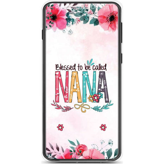 Blessed To Be Called Nana, Mommy, Grandma, Auntie - Personalized Phone Case