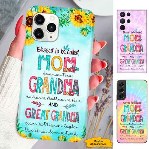 Blessed to be called Mom Grandma and Great Grandma Nana Mimi Gigi Auntie Personalized phone case SC2512425