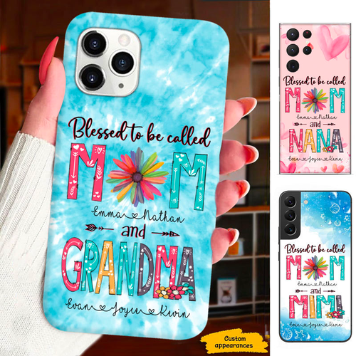 Blessed to be called Mom and Grandma Nana Mimi Gigi Auntie Personalized phone case SC2212411