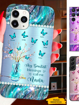 Blue Butterfly My Greatest Blessings Mom Grandma Blessings Nana Mimi Gigi Auntie Personalized phone case SC2312455