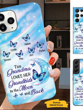 Blue Butterfly This Grandma Love Her Grandkids To The Moon and Back Mom Grandma Nana Mimi Gigi Personalized Phone Case SC161246