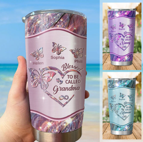Butterfly Blessed to be called Grandma Mimi Nana Mommy Auntie Personalized Tumbler SC51241