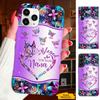 Butterfly Blessed to be called Grandma Nana Mimi Mom Auntie Personalized Phone Case SC24110115