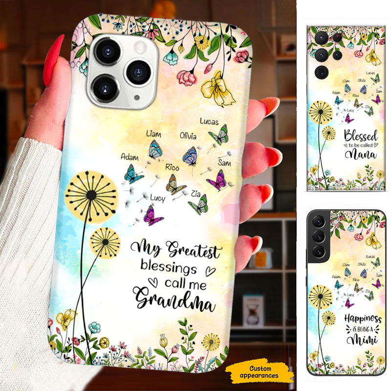 Butterfly Dandelion My greatest blessings called me Mom Nana Mimi Gigi Auntie Personalized phone case SC2412415