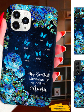 Butterfly My Greatest Blessings Called me Mom Grandma Nana Mimi Gigi Auntie Personalized phone case SC2212460