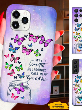 Butterfly My Greatest Blessings called me Mom Grandma Nana Mimi Gigi Auntie Personalized phone case SC2212415