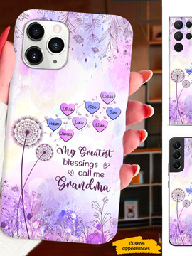 Dandelion Hearts My Greatest Blessings call me Grandma Mommy Nana Auntie Personalized Phone case SC25122306