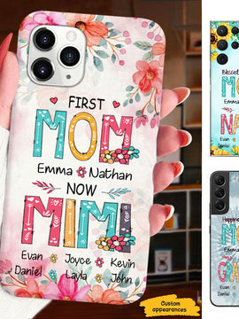 First MOM now GRANDMA Mommy Nana Mimi Gigi Auntie Personalized phone case SC7151210