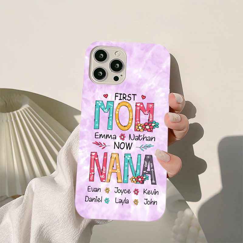 First MOM now GRANDMA Mommy Nana Mimi Gigi Auntie Personalized phone case SC715121