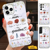 Flowers First Mom Now Grandma Nana Mimi Personalized Phone Case SC241093