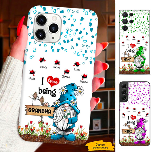Gnome Lady Bug I Love Being Mom Grandma Nana Mimi Gigi Personalized Phone Case SC1612416