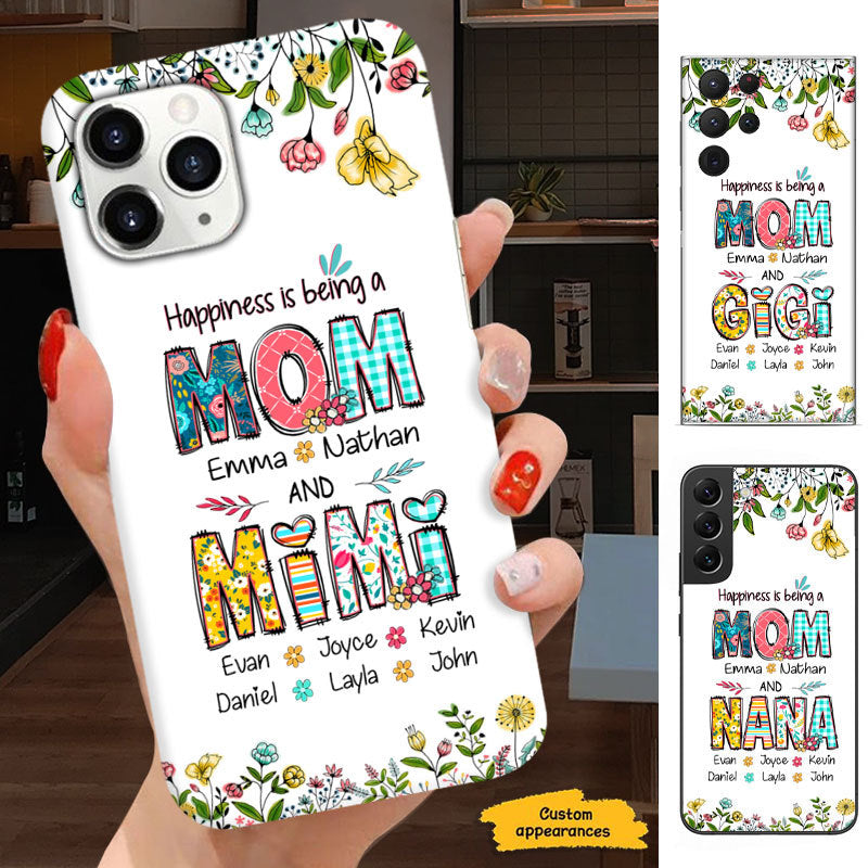 Happiness is being a Mom and Grandma Nana Mimi Gigi Personalized Phone Case SC1512426