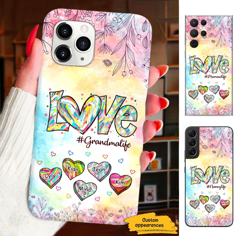 Heart LOVE Grandma Life Grandma Nana Mommy Auntie Personalized Phone Case SC2912234