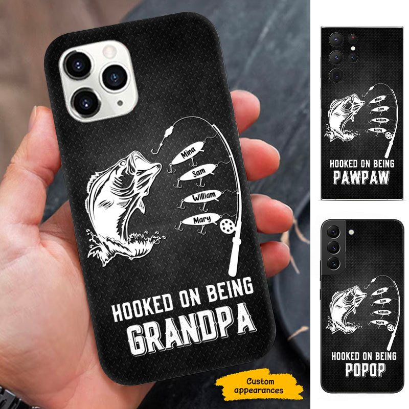 Hooked on Being Grandpa Daddy Papa Fishing Lover Personalized phone case SC2612432