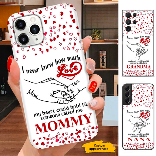 How much LOVE my heart could hold Mom Nana Mimi Gigi Auntie Personalized phone case SC2412411