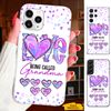 LOVE being called Grandma Nana Mimi Mom Auntie Personalized Phone Case SC24102618