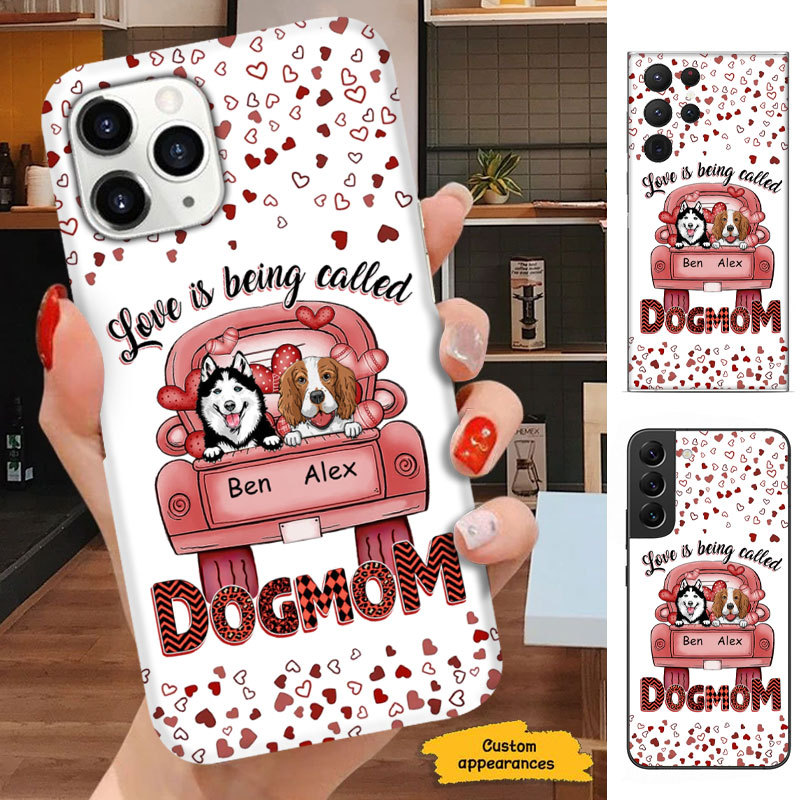 Love being Called Dog MOM Personalized phone case SC2512432
