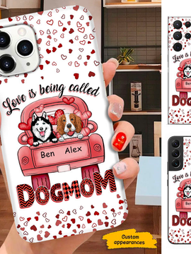 Love being Called Dog MOM Personalized phone case SC2512432