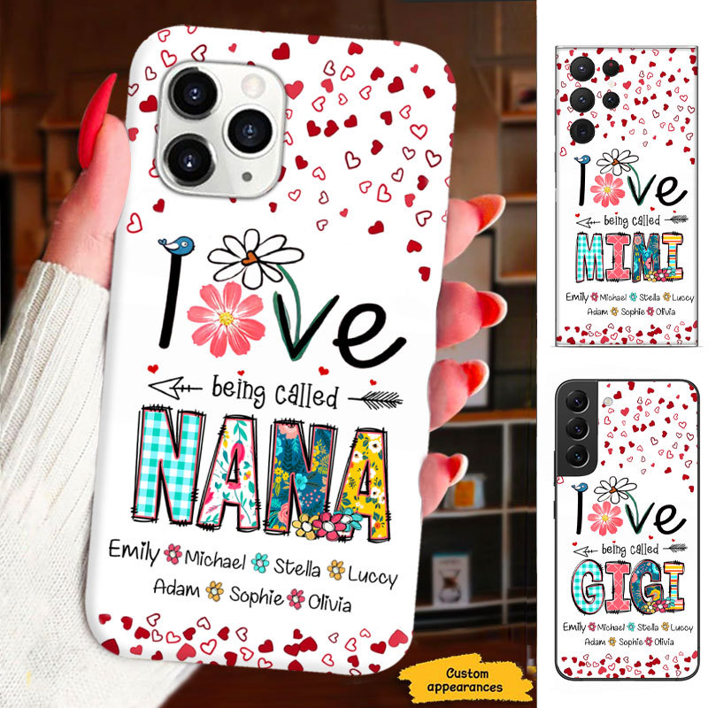 Love Being Called Grandma Mommy Auntie Personalized Phone Case SC2812232